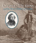 Charles Dickens and the Street Children of London (eBook, ePUB)