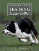 Barbara Sykes' Training Border Collies (eBook, ePUB)