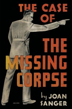 Case of the Missing Corpse (eBook, ePUB) - Sanger, Joan