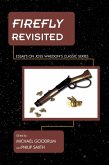 Firefly Revisited (eBook, ePUB) Firefly Revisited (eBook, ePUB)