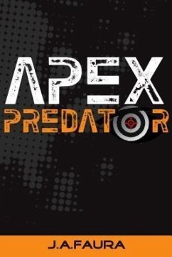 Apex Predator (eBook, ePUB) - Faura, J. A.