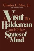 Visit to Haldeman and Other States of Mind (eBook, ePUB) Visit to Haldeman and Other States of Mind (eBook, ePUB)