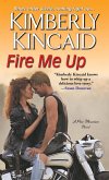 Fire Me Up (eBook, ePUB)