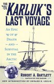 Karluk's Last Voyage (eBook, ePUB) Karluk's Last Voyage (eBook, ePUB)