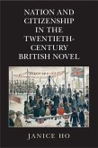 Nation and Citizenship in the Twentieth-Century British Novel (eBook, ePUB)