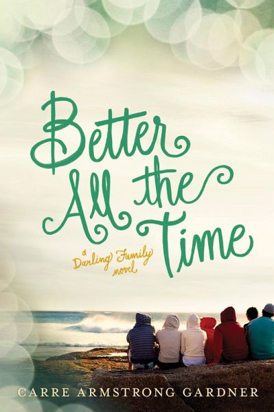 Better All the Time (eBook, ePUB)