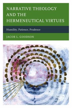 Cover Narrative Theology and the Hermeneutical Virtues (eBook, ePUB)