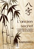 L'ancien secret (eBook, ePUB)