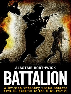 Battalion (eBook, ePUB) - Borthwick, Alastair