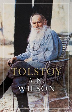 Tolstoy (eBook, ePUB) - Wilson, A. N.