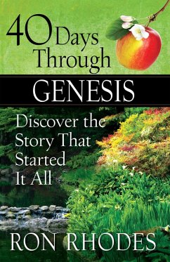 40 Days Through Genesis (eBook, ePUB) - Ron Rhodes