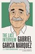 Gabriel Garcia Marquez: The Last... - Bild 1