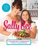 The Secret Ingredient: Family Cookbook (eBook, ePUB)