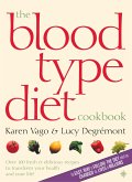 The Blood Type Diet Cookbook (eBook, ePUB)
