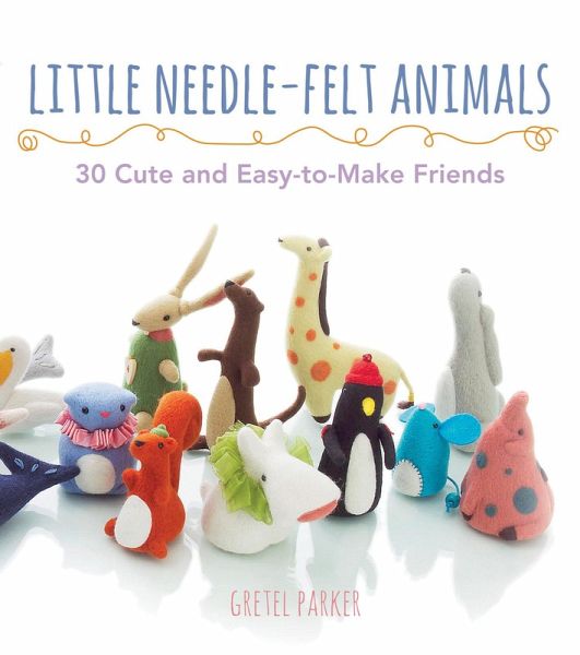 Little Needle-felt Animals (eBook, ePUB)