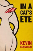 In a Cat's Eye (eBook, ePUB) In a Cat's Eye (eBook, ePUB)