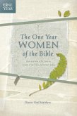 The One Year Women of the Bible (eBook, ePUB)