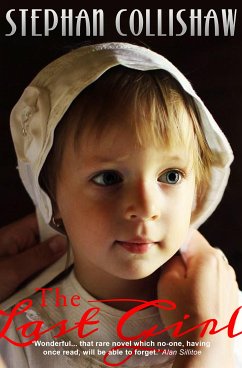 The Last Girl (eBook, ePUB) - Collishaw, Stephan