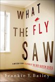 What the Fly Saw (eBook, ePUB)