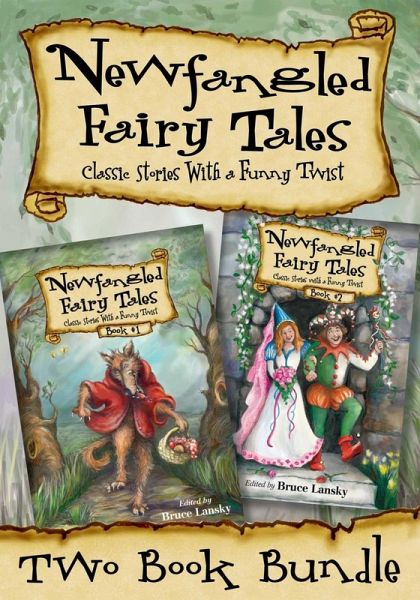 Newfangled Fairy Tales Bundle (eBook, ePUB)