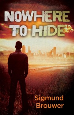 Nowhere to Hide (eBook, ePUB) - Brouwer, Sigmund