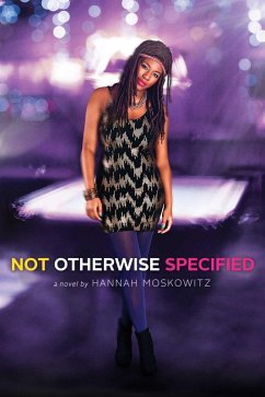 Not Otherwise Specified (eBook, ePUB) - Moskowitz, Hannah