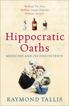 Hippocratic Oaths (eBook, ePUB) - Tallis, Raymond