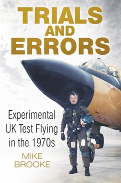 Trials and Errors (eBook, ePUB) - Brooke AFC RAF, Wing Commander Mike