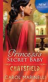 Princess's Secret Baby (The Chatsfield, Book 10) (eBook, ePUB)