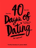 40 Days of Dating (eBook, ePUB) 40 Days of Dating (eBook, ePUB)