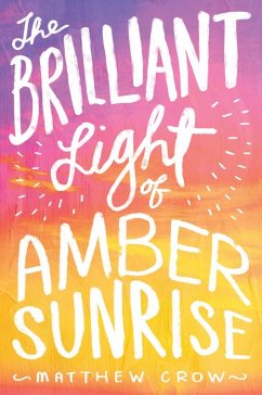 Cover The Brilliant Light of Amber Sunrise (eBook, ePUB)