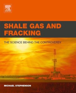 Shale Gas and Fracking (eBook, ePUB) - Stephenson, Michael