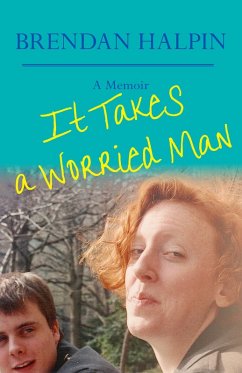 It Takes a Worried Man (eBook, ePUB) Cover It Takes a Worried Man (eBook, ePUB)