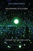 One Evening in October I Rowed Out on the Lake (eBook, ePUB)