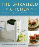 The Spiralized Kitchen (eBook, ePUB)