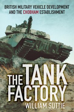 The Tank Factory (eBook, ePUB) - Suttie, William