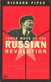 Three Whys Of Russian Revolution