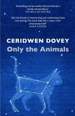 Only the Animals (eBook, ePUB)