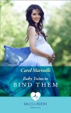 Baby Twins to Bind Them (Mills & Boon Medical) (eBook, ePUB)