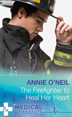 Cover The Firefighter To Heal Her Heart (eBook, ePUB)