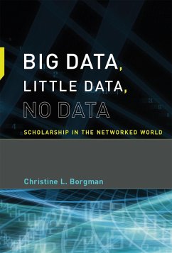 Big Data, Little Data, No Data (eBook, ePUB) - Borgman, Christine L.