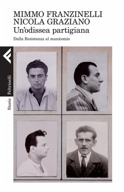 Cover Un' odissea partigiana. Dalla Resistenza al manicomio