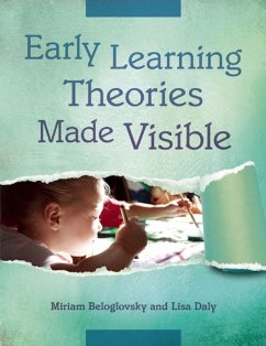 Cover Early Learning Theories Made Visible (eBook, ePUB)