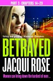 Betrayed (Part Two: Chapters 14-29) (eBook, ePUB)