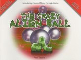 The Crazy Alien Ball