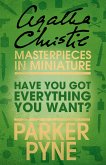 Have You Got Everything You Want?: An Agatha Christie Short Story (eBook, ePUB)