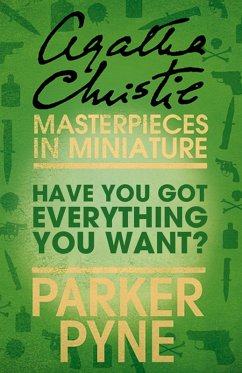 Have You Got Everything You Want? (eBook, ePUB) - Christie, Agatha
