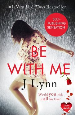 Be With Me (eBook, ePUB) - Lynn, J.