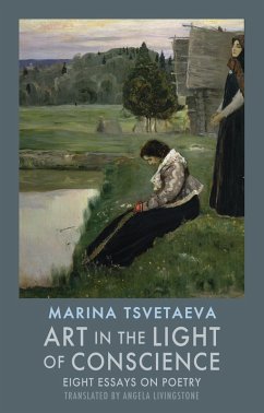 Art in the Light of Conscience (eBook, ePUB) - Tsvetaeva, Marina