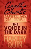 The Voice in the Dark (eBook, ePUB) The Voice in the Dark (eBook, ePUB)
